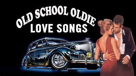 old school songs|old school oldies songs.